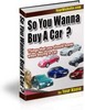 Thumbnail *NEW* Purchasing A Car? Wanna Buy A Car? 2011