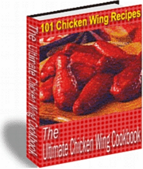 Product picture *NEW* 101 Chicken Wings Recipes 2011