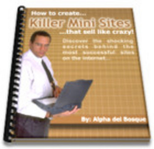 Product picture *NEW*  How To Create Killer Mini Sites With MRR 2011
