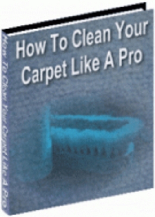 Product picture *NEW* How To Clean Your Carpet Like A Pro 2011