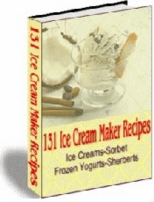 Product picture *NEW* 131 Ice Cream Maker Recipes 2011