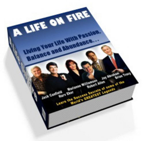 Product picture *NEW* A Life On Fire With Master Resale Rights. 2011